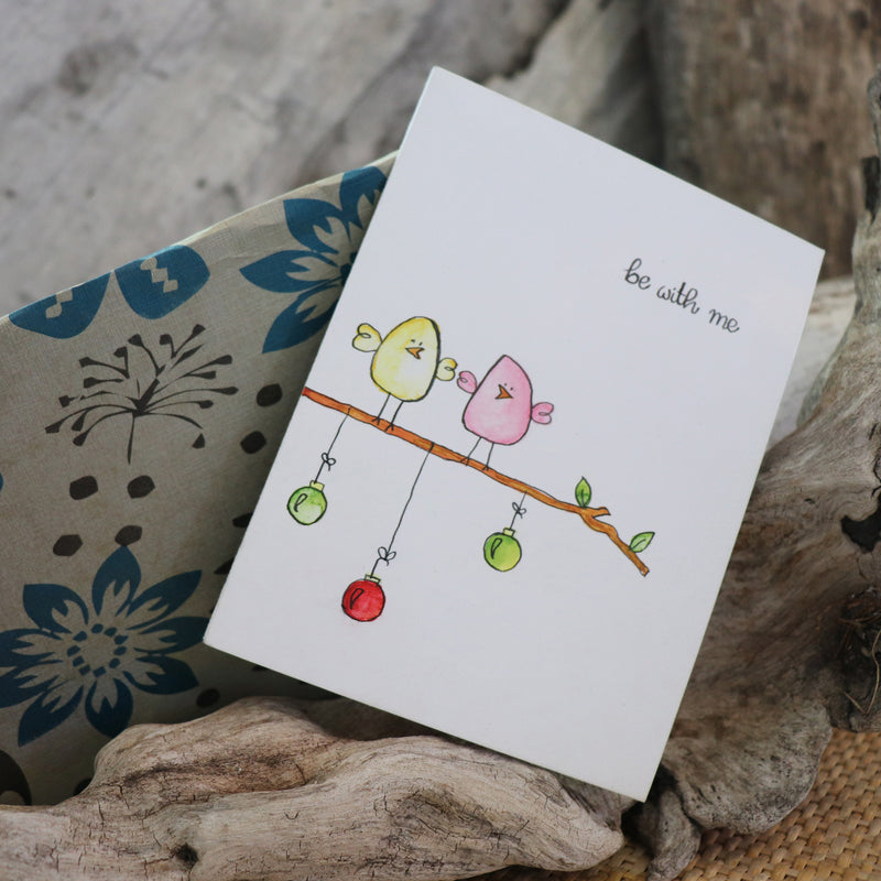 Handmade Feelings card - Be With Me greeting card