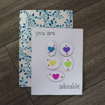 Handmade Feelings card - You Are Adorable greeting card